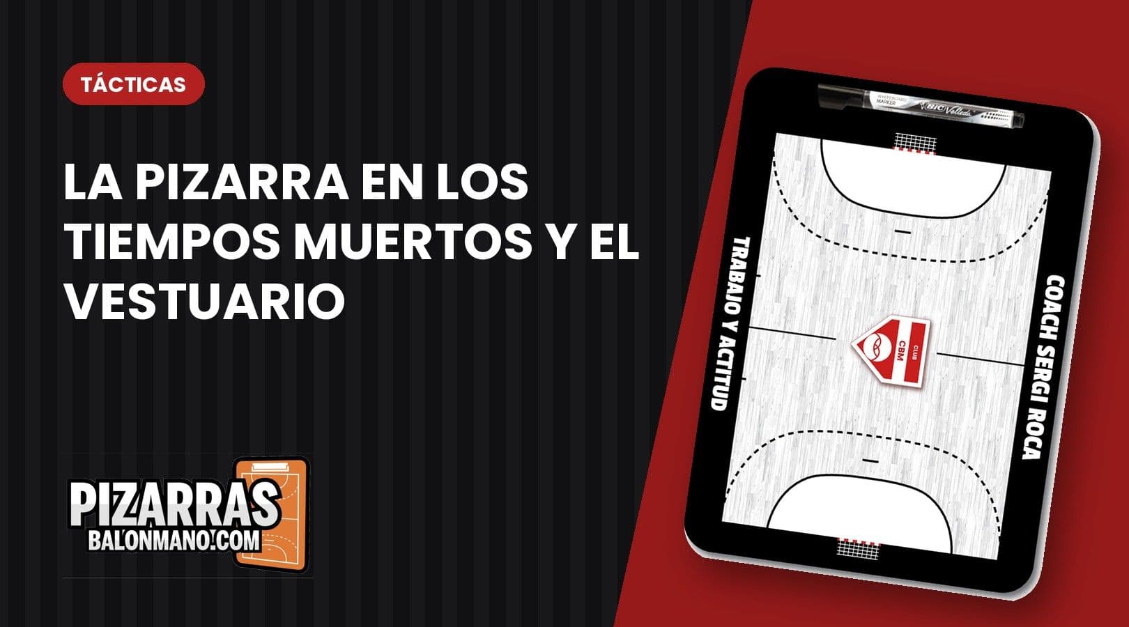 Cómo integrar la pizarra táctica en tus tiempos muertos y charlas de vestuario
